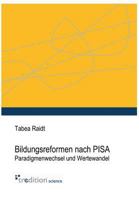 Bildungsreformen Nach Pisa 3868505911 Book Cover