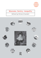Museums, Society, Inequality 0415260604 Book Cover