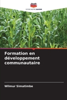 Formation en d�veloppement communautaire 6204112805 Book Cover