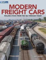 Modern Freight Cars Rolling Stock from the 60's Through Today 1627005854 Book Cover