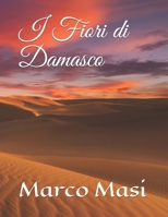 I Fiori di Damasco B093B8HC3X Book Cover