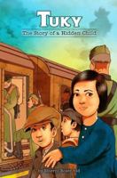 Tuky: The Story of a Hidden Child 1929628854 Book Cover