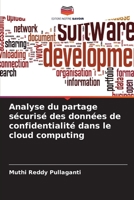 Analyse du partage s�curis� des donn�es de confidentialit� dans le cloud computing 6204050761 Book Cover