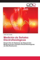Medición de Señales Electrofisiológicas 3659084581 Book Cover