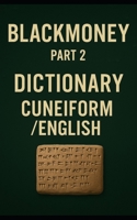 Blackmoney: dictionary part 2 B0FGCHWPHH Book Cover