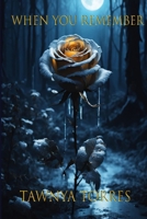 When You Remember 1958557552 Book Cover