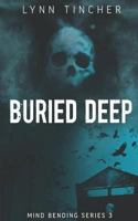 Buried Deep 1942212259 Book Cover