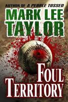 Foul Territory 1979315094 Book Cover
