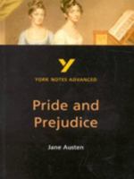 York Notes Advanced on "Pride and Prejudice" by Jane Austen (York Notes Advanced) 0582329078 Book Cover