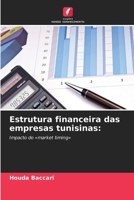 Estrutura financeira das empresas tunisinas (Portuguese Edition) 6630317777 Book Cover