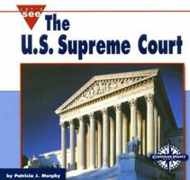 The U.S. Supreme Court (Let's See Library) 0756501970 Book Cover