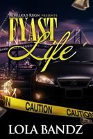 Fyast Life 1517709555 Book Cover