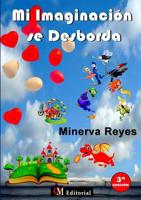 Mi Imaginaci?n Se Desborda 1943680442 Book Cover