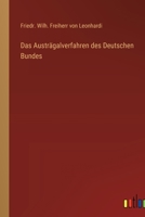 Das Austrägalverfahren des Deutschen Bundes 3368557122 Book Cover