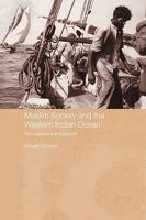 Muslim Society and the Western Indian Ocean: The Seafarers of Kachchh 0415543770 Book Cover