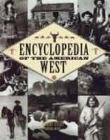 Encyclopedia of the American West 0517149885 Book Cover