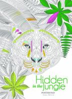 Hidden in the Jungle Poster Pad 1454709405 Book Cover