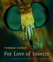 For Love of Insects 0674011813 Book Cover