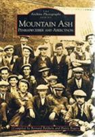 Mountain Ash Penrhiwceiber and Abercynon 0752401149 Book Cover