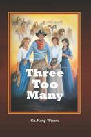 Three Too Many 173096575X Book Cover