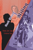 Dark Clouds Rising: Black Star Saga: Volume One 0595330169 Book Cover
