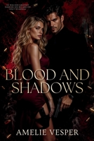 Blood and Shadows B0HCK8Y336 Book Cover