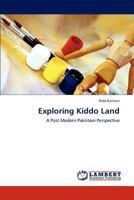 Exploring Kiddo Land 3659194522 Book Cover