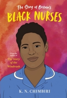 THE STORY OF BRITAIN'S BLACK NURSES 0702314455 Book Cover