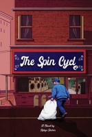The Spin Cycle 1944589597 Book Cover