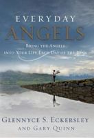 Everyday Angels: Bring the Angels into Your Life Each Day of the Year 1585427039 Book Cover