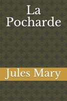 La Pocharde 1530522773 Book Cover