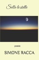 Sotto le stelle (Italian Edition) B0GWD6N648 Book Cover