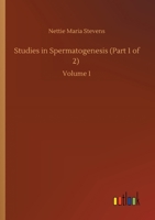 Studies in Spermatogenesis; Volume pt.1 3752425253 Book Cover