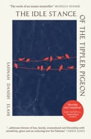 The Idle Stance of the Tippler Pigeon 1911107704 Book Cover