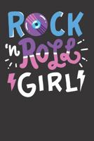 Notebook: Rock N Roll Girl Music Rocker College Ruled 6x9 120 Pages 1083057243 Book Cover
