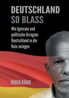 Deutschland so blass (German Edition) 3695185228 Book Cover