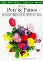 Plants for Pots & Patios 0375754431 Book Cover