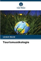 Tourismusökologie (German Edition) 6209524222 Book Cover