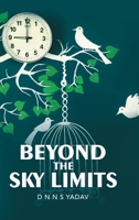 Beyond the Sky Limits 1543706975 Book Cover