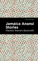 Jamaica Anansi Stories 1513290746 Book Cover