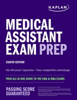 Medical Assistant Exam Prep: Your All-in-One Guide to the CMA & RMA Exams 1506278191 Book Cover