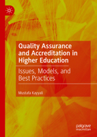 Quality Assurance and Accreditation in Higher Education: Issues, Models, and Best Practices 3031666224 Book Cover