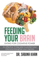 Feeding Your Brain 1649521170 Book Cover