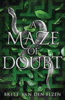 A Maze of Doubt: An Urban Romantasy (A Web of Lies) 9083360652 Book Cover