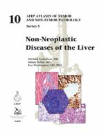 Non-Neoplastic Diseases of the Liver 1933477180 Book Cover