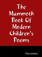 The Mammoth Book Of Modern Children's Poems 1678113794 Book Cover