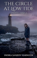 The Circle at Low Tide-Parts 1 and 2 B0GZRSC3Q1 Book Cover