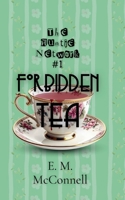 The Auntie Network: Forbidden Tea B0GN5FL3RB Book Cover