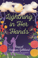 Lightning in Her Hands 0593548590 Book Cover