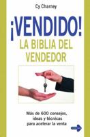 ¡Vendido!: La biblia del vendedor 8479277459 Book Cover